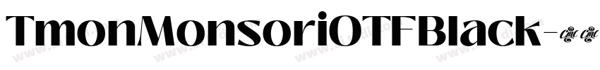 TmonMonsoriOTFBlack字体转换