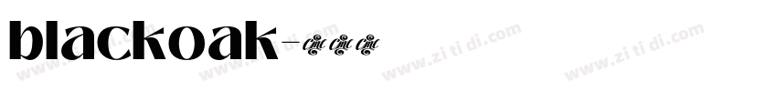 blackoak字体转换