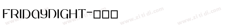 fridaynight字体转换