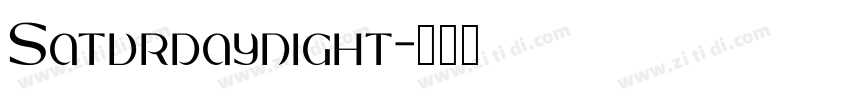 Saturdaynight字体转换