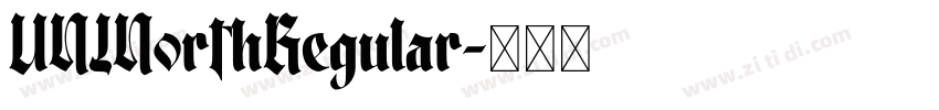 UNINorthRegular字体转换