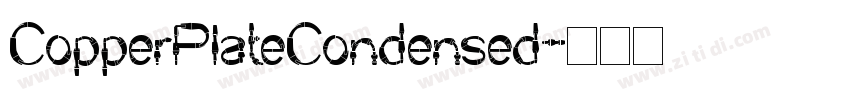 CopperPlateCondensed字体转换