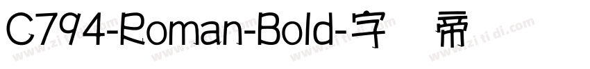 C794-Roman-Bold字体转换