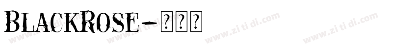 BlackRose字体转换