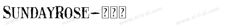 SundayRose字体转换