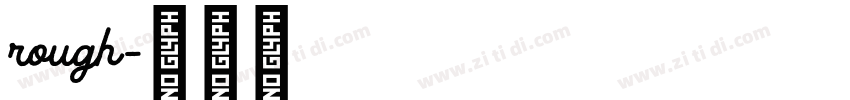 rough字体转换