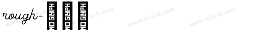 rough字体转换