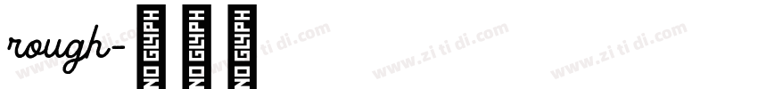 rough字体转换