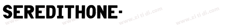 Seredithone字体转换