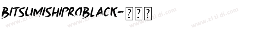 BitsumishiProBlack字体转换