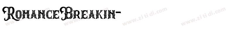 RomanceBreakin字体转换