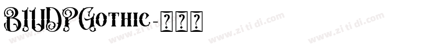 BIUDPGothic字体转换