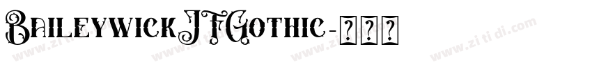 BaileywickJFGothic字体转换