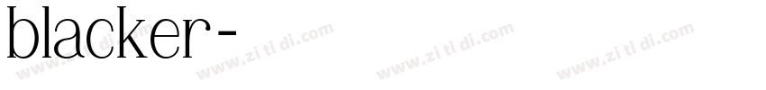 blacker字体转换