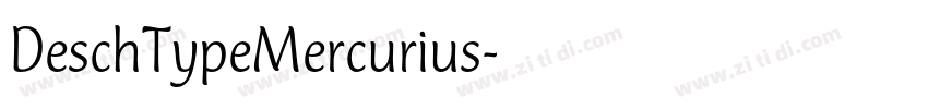 DeschTypeMercurius字体转换