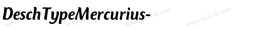 DeschTypeMercurius字体转换