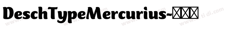 DeschTypeMercurius字体转换
