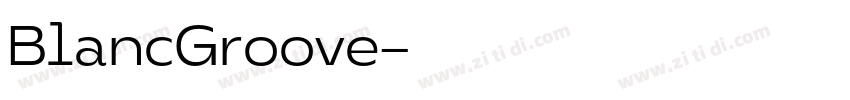 BlancGroove字体转换