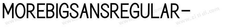 MorebigSansRegular字体转换