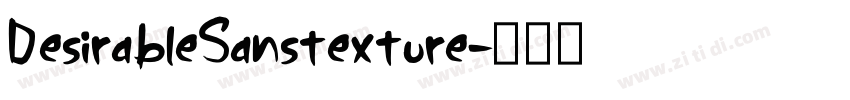 DesirableSanstexture字体转换