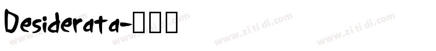 Desiderata字体转换