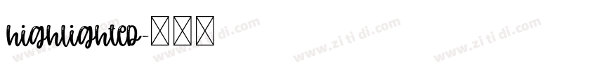 highlighted字体转换