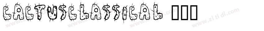 CactusClassical字体转换
