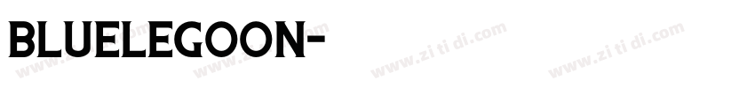 BlueLegoon字体转换