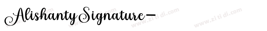 AlishantySignature字体转换