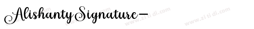 AlishantySignature字体转换