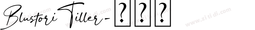 BlustoriTiller字体转换