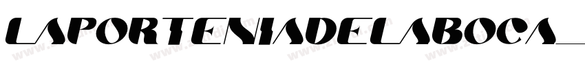 LaPorteniadelaBoca字体转换