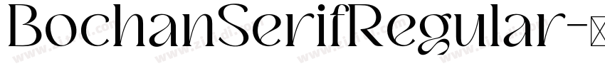 BochanSerifRegular字体转换