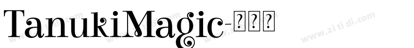 TanukiMagic字体转换