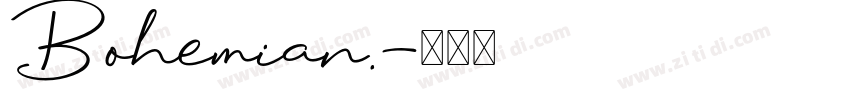 Bohemian.字体转换
