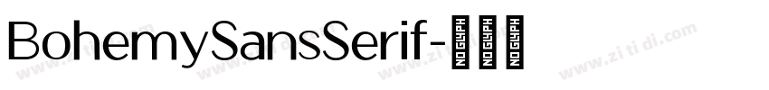 BohemySansSerif字体转换