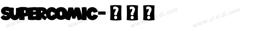SuperComic字体转换