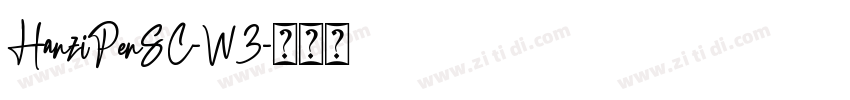 HanziPenSC-W3字体转换