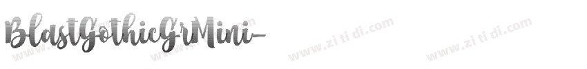 BlastGothicGrMini字体转换