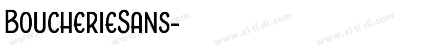 BoucherieSans字体转换 BoucherieSans字体转换