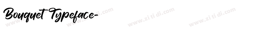 BouquetTypeface字体转换