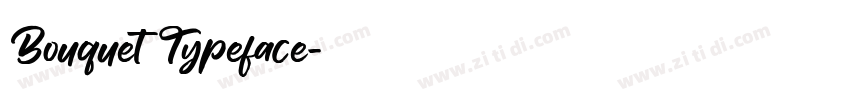 BouquetTypeface字体转换