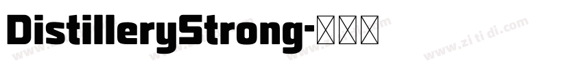 DistilleryStrong字体转换