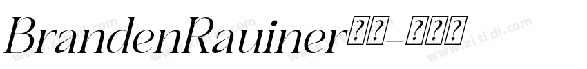 BrandenRauiner字体字体转换