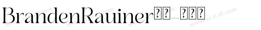 BrandenRauiner字体字体转换