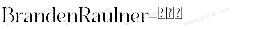 BrandenRaulner字体转换