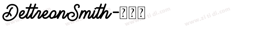 DettreonSmith字体转换