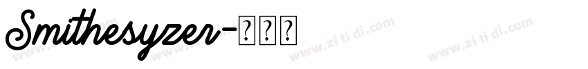 Smithesyzer字体转换
