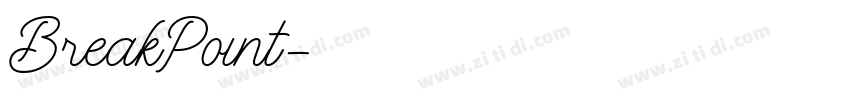 BreakPoint字体转换