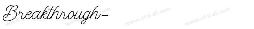 Breakthrough字体转换